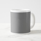 Insanely Gray (The Grauest Gray) CUSTOM Jumbo-Tasse (Vorderseite Rechts)