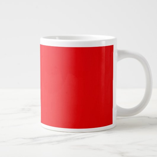 Insanely Red (The Redest Red) CUSTOM Jumbo-Tasse (Rechts)