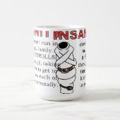 Insanity StrollFunny Mug Kaffeetasse (Mittel)