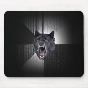 Insanity Wolf Meme Mousepad