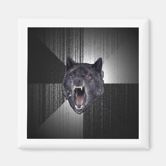 Insanity Wolf Ratschläge Tiermeme Magnet (Vorne)