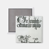 Inschriften in gotischer Schrift Magnet (Vorderseite/Rückseite)