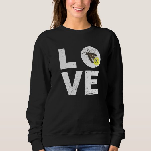 Insekt I Firefly I Lightning Bugs I Firefly Liebe Sweatshirt (Vorderseite)