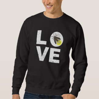 Insekt I Firefly I Lightning Bugs I Firefly Liebe Sweatshirt