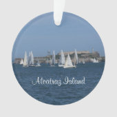 Insel Alcatraz - San Francisco #4 Ornament (Vorderseite)