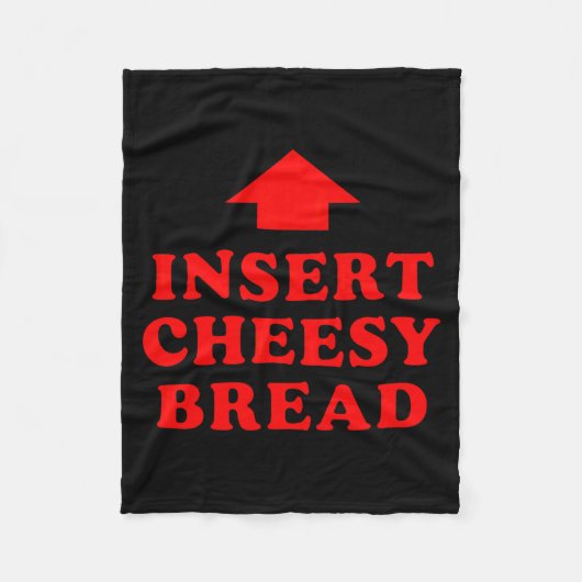 Insert Cheesy Bread Viral Fleecedecke (Vorderseite)