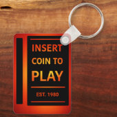 Insert Coin to Play Personalized EST Year Keychain Schlüsselanhänger (Rückseite)