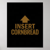 Insert Cornbread Funny Thanksgiving Pointing Arrow Poster (Vorne)