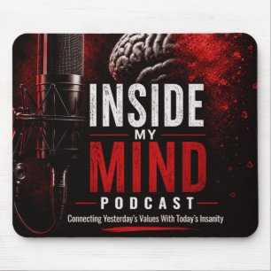 Inside My Mind Podcast Mauspad