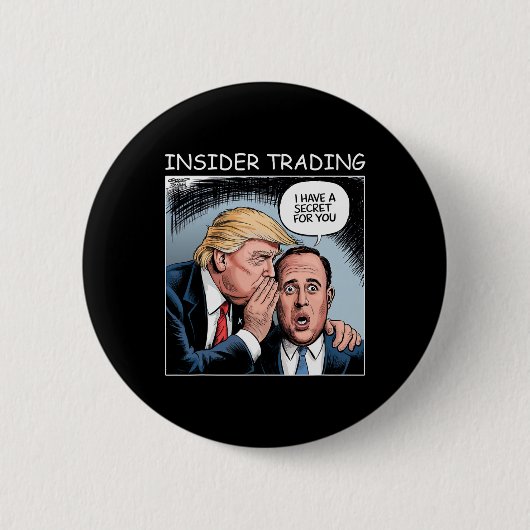 Insider-Handel Trump - Lustig Button (Vorderseite)