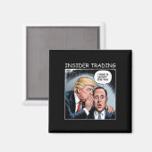 Insider Trading Trump - Funny Magnet (Vorderseite/Rückseite)