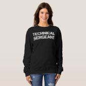 Insignien des technischen Mitarbeiters Textanzeige Sweatshirt (Vorne ganz)