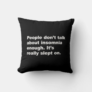 Insomnia Pub Witty Sleep Spaß Kissen