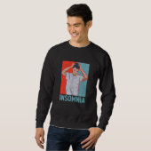 Insomnia Tired Sleepless Dreaming Insomnia Men Sweatshirt (Vorne ganz)