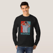 Insomnia Tired Sleepless Dreaming Insomnia Men T-Shirt (Vorne ganz)