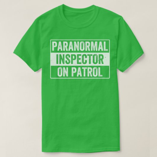 Inspektor des Patrol Funny Ghost Hunter T-Shirt (Design vorne)