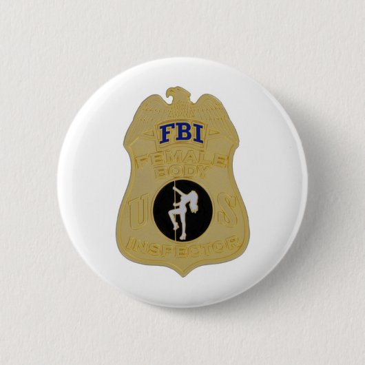 Inspektor weiblichen Körpers fbi Button (Vorderseite)