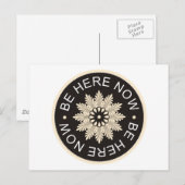 Inspiration 3 Word-Zitate ~Be here Now~ Postkarte (Vorne/Hinten)