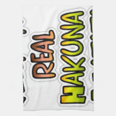 Inspiration "Behalt it Real Hakuna Matata" Kunst Handtuch (Vertikal)