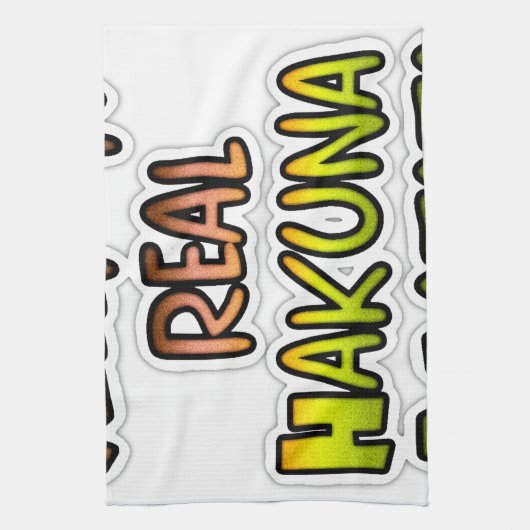 Inspiration "Behalt it Real Hakuna Matata" Kunst Handtuch (Vertikal)