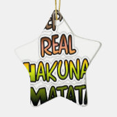 Inspiration "Behalt it Real Hakuna Matata" Kunst Keramikornament (Links)