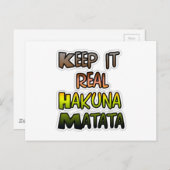 Inspiration "Behalt it Real Hakuna Matata" Kunst Postkarte (Vorne/Hinten)