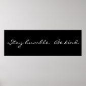 Inspiration Bleibe Humble Be Kind Poster (Vorne)