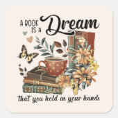 Inspiration Book Lover Quadratischer Aufkleber (Vorderseite)