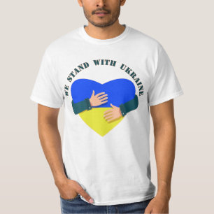Inspiration Botschaft Wir stehen mit der Ukraine T T-Shirt