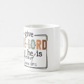 Inspiration Christlich geben Dank an den Herrn Kaffeetasse (VorderseiteRechts)
