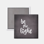 Inspiration Christlich sein Licht Magnet (Vorderseite/Rückseite)