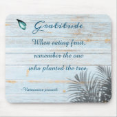 Inspiration Dankbarkeit Sprichwort Mousepad (Vorne)