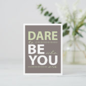 Inspiration Dare to be you Postcard Postkarte (Stehend Vorderseite)