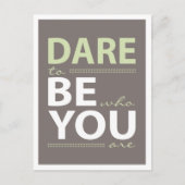 Inspiration Dare to be you Postcard Postkarte (Vorderseite)