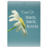 Inspiration Dare to Dream Big Quote Klemmbrett (Rückseite)