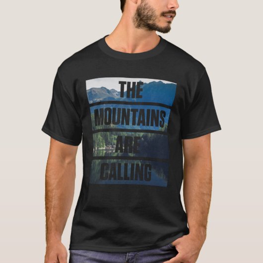 Inspiration die Berge nennen die Natur T-Shirt (Vorderseite)