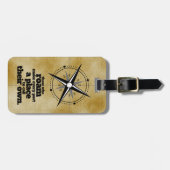 Inspiration diejenigen, die Roam ... Gepäckanhänger (Vorderseite horizontal)