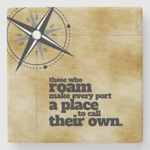 Inspiration diejenigen, die Roam ... Steinuntersetzer