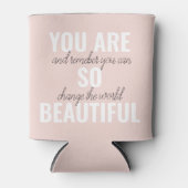 Inspiration Du Bist So Schön Positives Zitat Dosenkühler (Vorderseite)