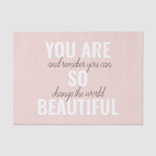 Inspiration Du Bist So Schön Positives Zitat Seidenpapier