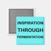 Inspiration durch Fermentation Magnet (Vorderseite/Rückseite)
