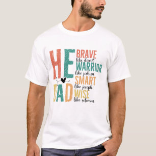 Inspiration/Er ist Vater/Vatertag Sprichwort T-Shirt