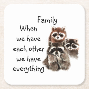 Inspiration Familien Zitat Spaß Raccoon Tiere Sto Rechteckiger Pappuntersetzer