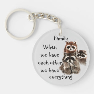 Inspiration Family Quote Fun Raccoon Custom Schlüsselanhänger
