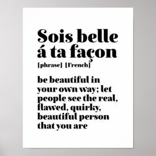 Inspiration Französisch Worte Schöne Sois Belle Poster