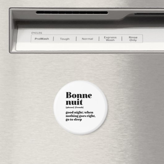 Inspiration Französisch Zitat gute Nacht Bonne Nui Magnet (In Situ (Geschirrspüler))