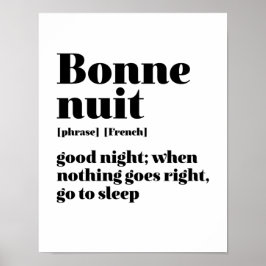 Inspiration Französisch Zitat gute Nacht Bonne Nui Poster