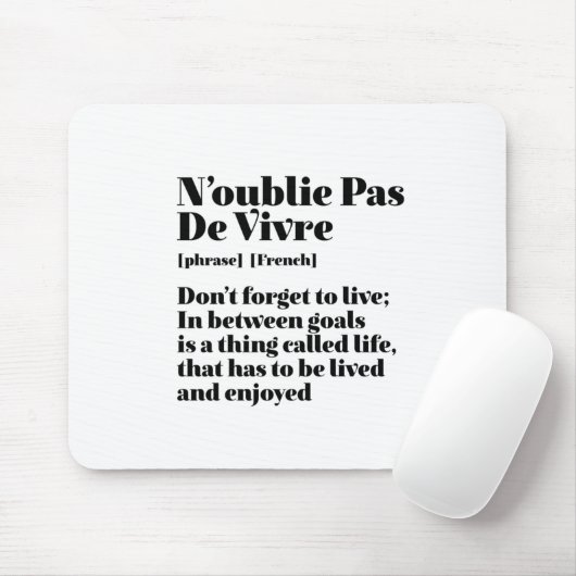 Inspiration Französisch Zitat Pas De Vivre Mousepad (Mit Mouse)
