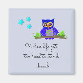 Inspiration für das Leben mit Eule Magnet (Vorne)