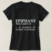 Inspiration für Epiphany T-Shirt (Design vorne)